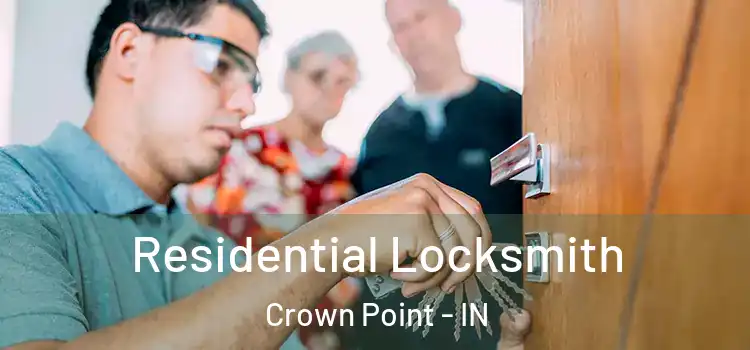 Residential Locksmith Crown Point - IN
